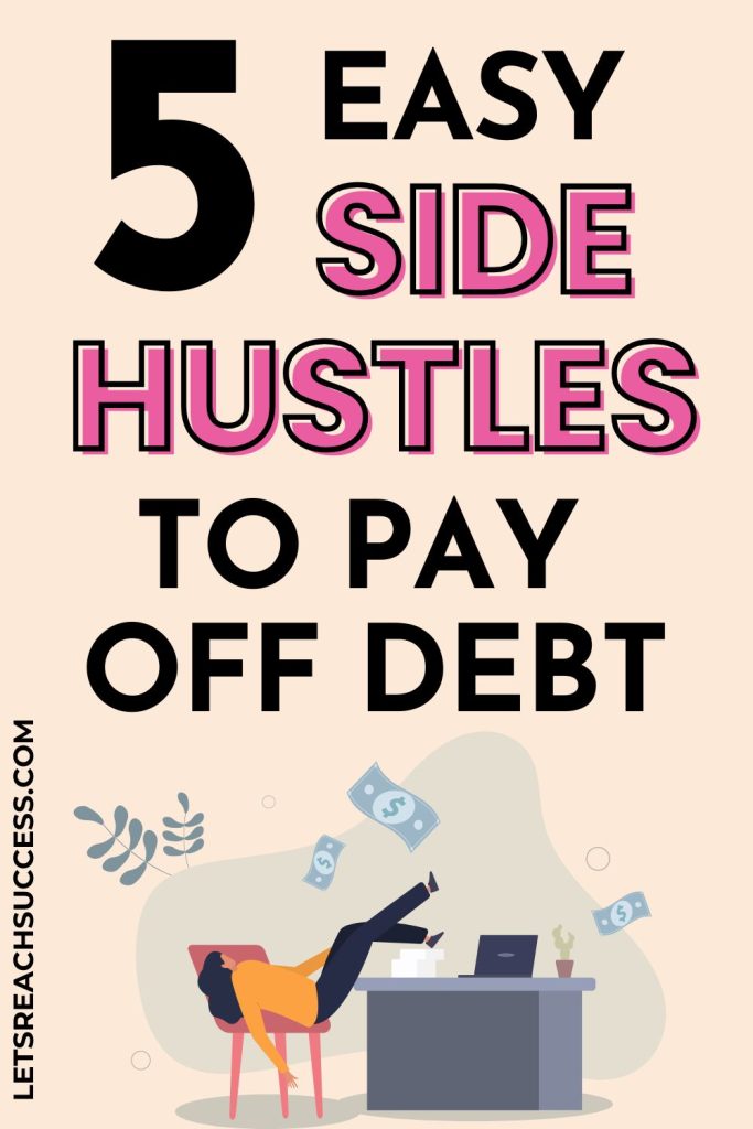 Did you know you could start side hustles to pay off debt? All you need is one new income stream and to get it off the ground. Here are 5 ideas: