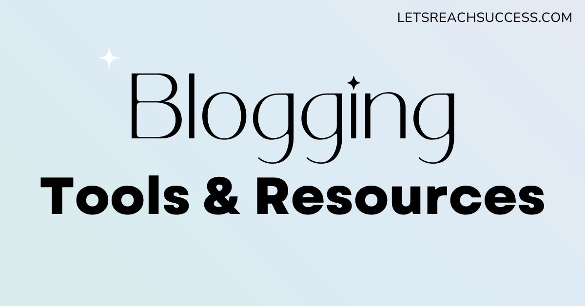 102 Business & Blogging Tools and Resources